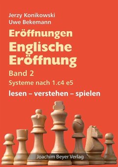 Cover Eröffnungen - Englische Eröffnung Band 2 Systeme nach 1. c4 e5