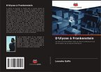 D'Ulysse à Frankenstein