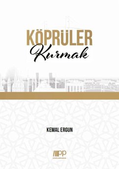 Köprüler Kurmak - Ergün, Kemal Köprüler Kurmak - Ergün, Kemal