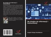 Na drodze do informacji i komunikacji
