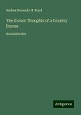 The Graver Thoughts of a Country Parson The Graver Thoughts of a Country Parson