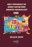 Milli Mücadelede Güney Cephesinin Ayrintili Kronolojisi Cilt 2 Milli Mücadelede Güney Cephesinin Ayrintili Kronolojisi Cilt 2