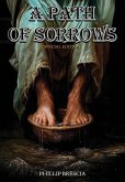 A Path of Sorrows A Path of Sorrows