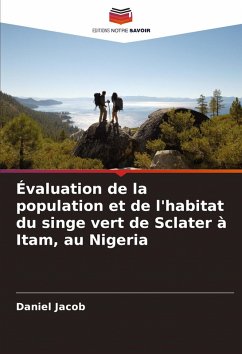 Cover Évaluation de la population et de l'habitat du singe vert de Sclater à Itam, au Nigeria