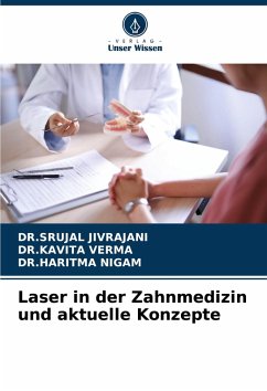 Cover Laser in der Zahnmedizin und aktuelle Konzepte