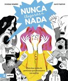 Nunca llegarás a nada Nunca llegarás a nada