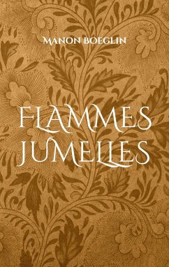 Flammes jumelles Flammes jumelles