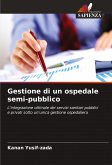 Gestione di un ospedale semi-pubblico