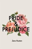 Pride and prejudice Pride and prejudice