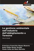La gestione ambientale nell'industria dell'abbigliamento a Teresina La gestione ambientale nell'industria dell'abbigliamento a Teresina