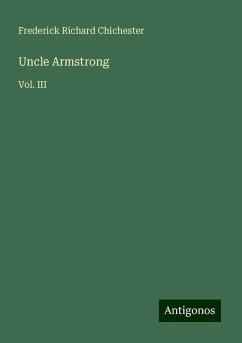 Uncle Armstrong - Chichester, Frederick Richard