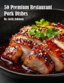 50 Premium Restaurant Pork Dishes 50 Premium Restaurant Pork Dishes