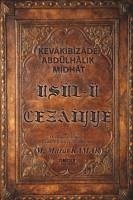 Usül-ü Cezaiyye - Abdülhalik Midhat, Kevakibizade