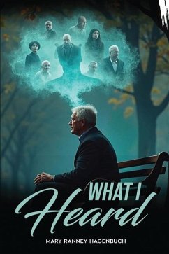 What I Heard - Ranney Hagenbuch, Mary