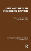 Diet and Health in Modern Britain Diet and Health in Modern Britain