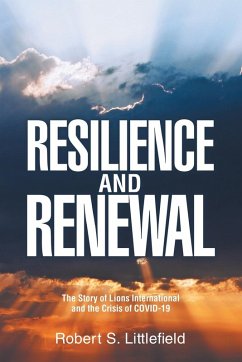 RESILIENCE AND RENEWAL RESILIENCE AND RENEWAL