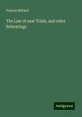 The Law of new Trials, and other Rehearings