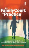 The Family Court in Practice The Family Court in Practice