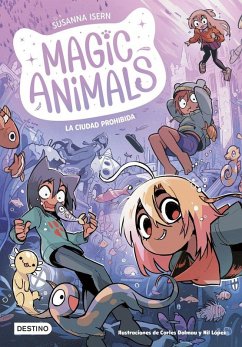 Cover Magic Animals 9. La Ciudad Prohibida