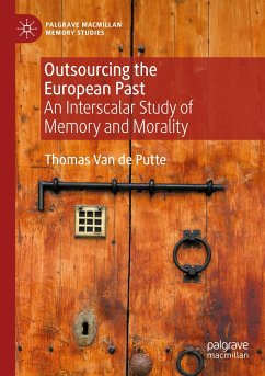 Cover Outsourcing the European Past