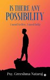 Is There Any Possibility