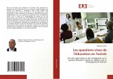 Les questions vives de l'éducation en Tunisie