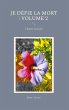 Je défie la mort : Volume 2 - Bild 1