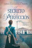 El secreto de La Perfección El secreto de La Perfección
