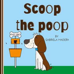 Scoop the poop - Madero, Gabriela