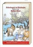 Arkadasim ve Kardesim Arkadasim ve Kardesim