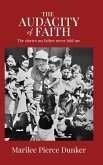 The Audacity of Faith