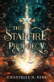 The Starfire Prophecy The Starfire Prophecy