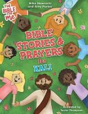 Bible Stories & Prayers for Kali Bible Stories & Prayers for Kali