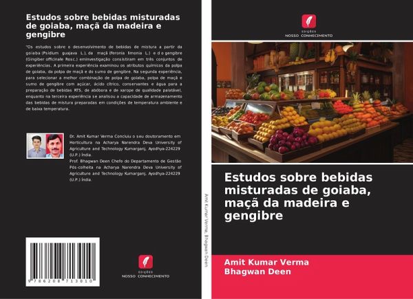 Estudos sobre bebidas misturadas de goiaba, maçã da madeira e gengibre Estudos sobre bebidas misturadas de goiaba, maçã da madeira e gengibre