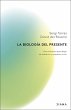 La biología del presente - Bild 1
