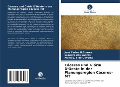 Cáceres und Glória D'Oeste in der Planungsregion Cáceres-MT - O.Soares, José Carlos;dos Santos, Leandro;de Oliveira, Flávio j. S