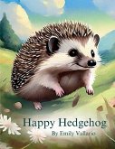 Happy Hedgehog Happy Hedgehog
