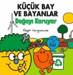 Kücük Bay ve Bayanlar Dogayi Koruyor
