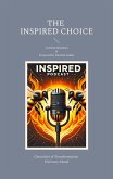 The Inspired Choice The Inspired Choice