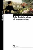 Doña Rosita la soltera Doña Rosita la soltera