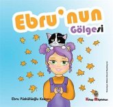Ebrunun Gölgesi Ciltli Ebrunun Gölgesi Ciltli