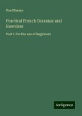 Practical French Grammar and Exercises