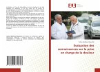Évaluation des connaissances sur la prise en charge de la douleur Évaluation des connaissances sur la prise en charge de la douleur