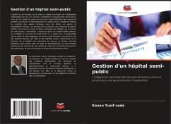 Gestion d'un hôpital semi-public - Yusif-zada, Kanan