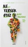 Ne Yersek Oyuz Ne Yersek Oyuz