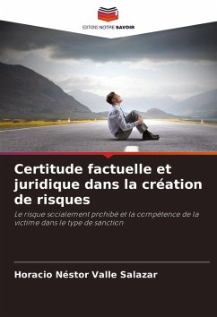 Cover Certitude factuelle et juridique dans la création de risques