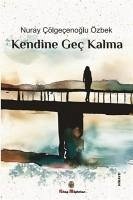 Cover Kendine Gec Kalma