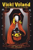Vicki Voland and the Goblins, Ghosts & Ghouls Vicki Voland and the Goblins, Ghosts & Ghouls