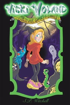 Cover Vicki Voland and the Goblins, Ghosts & Ghouls