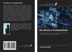 De Ulises a Frankenstein De Ulises a Frankenstein